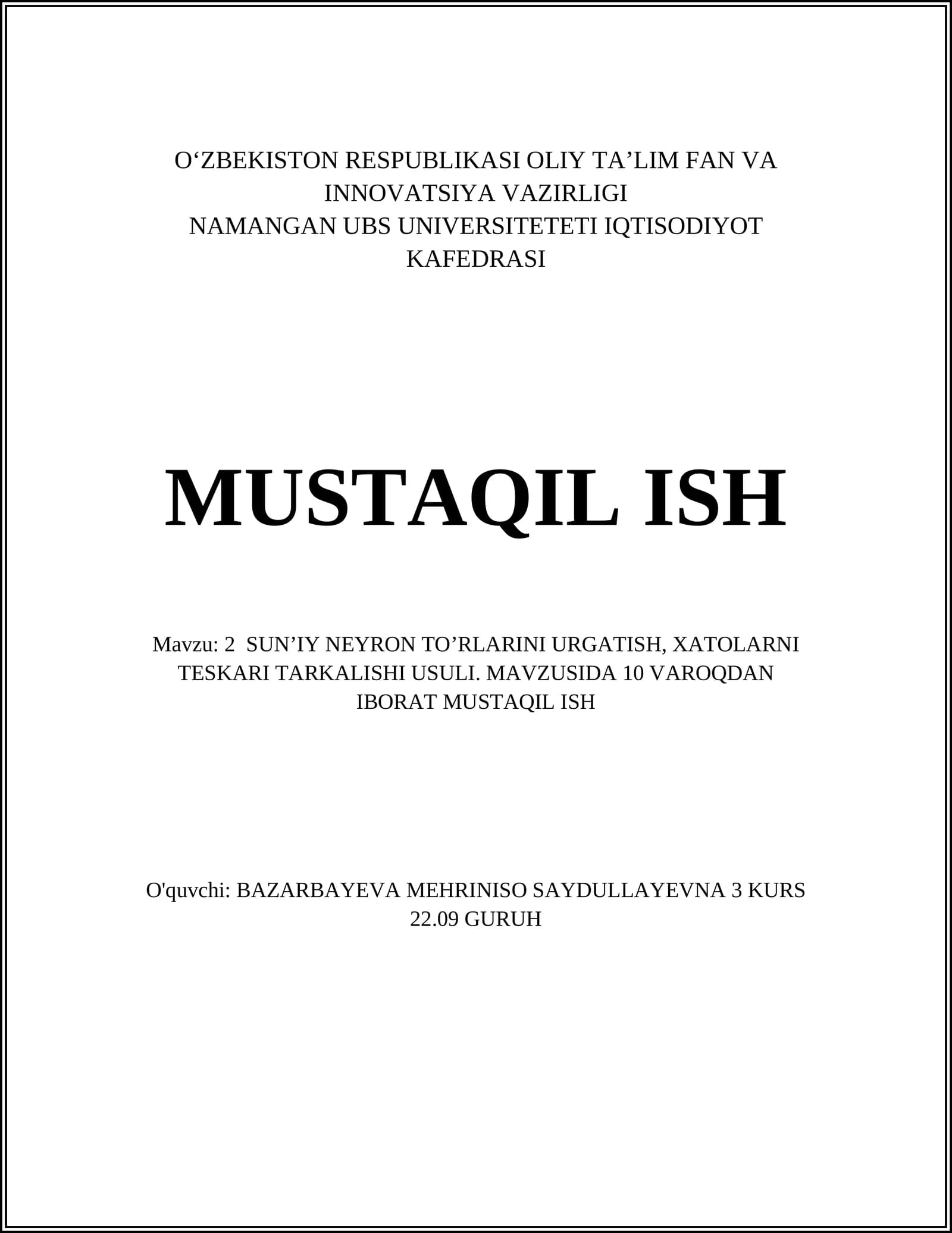 SUN’IY NEYRON TO’RLARINI URGATISH, XATOLARNI TESKARI TARKALISHI USULI