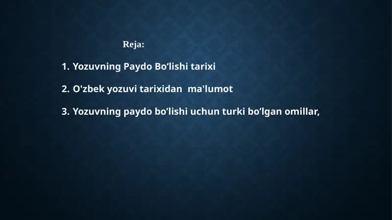 Yozuvning Paydo Bo‘lishi tarixi