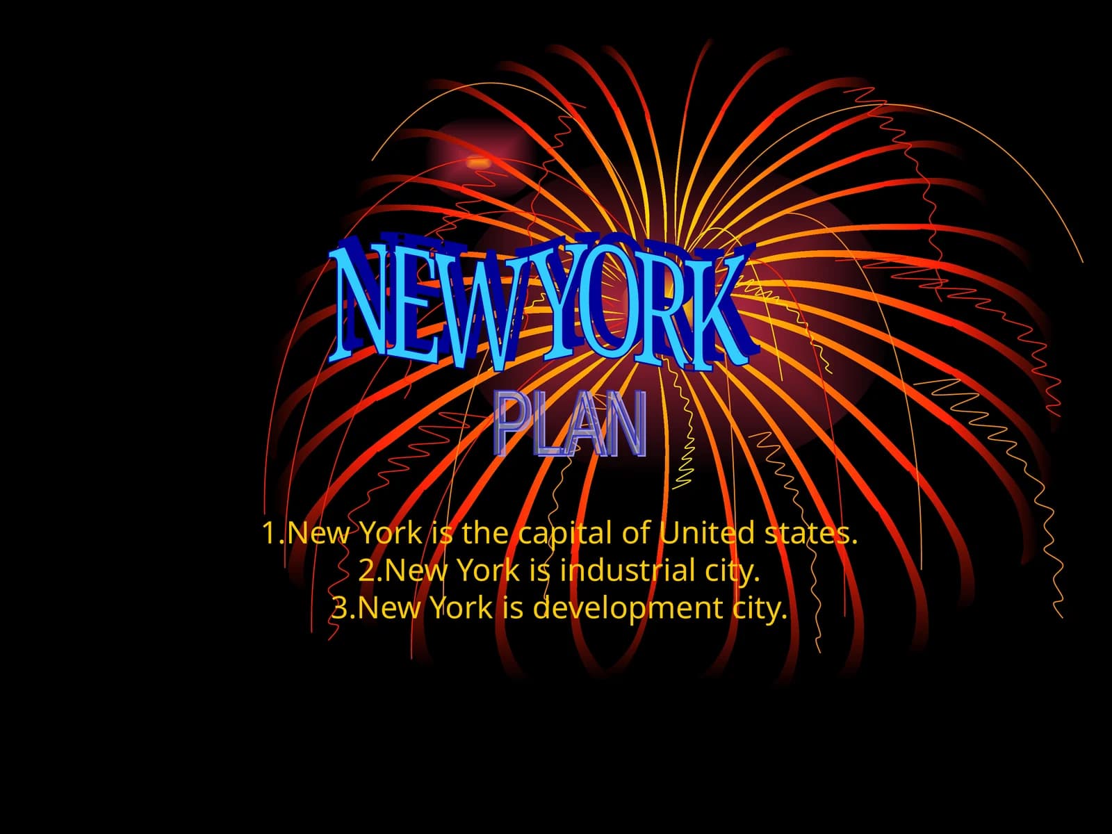 NEW YORK PLAN