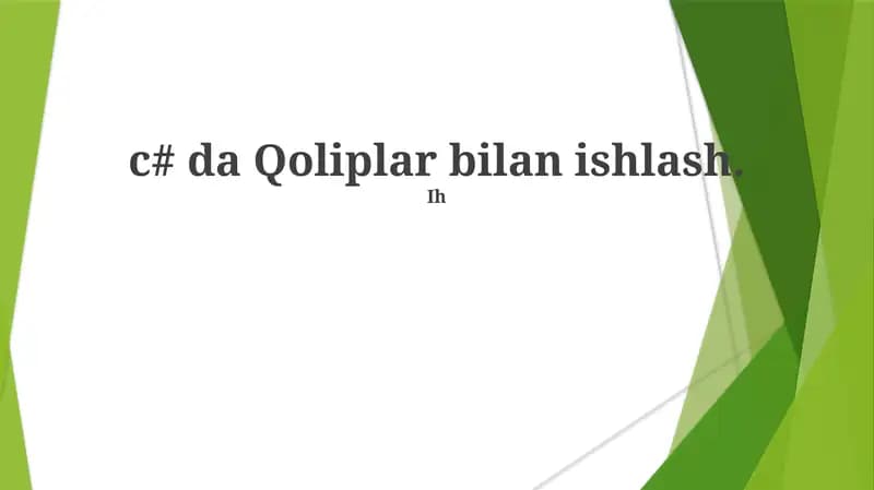 Qoliplar bilan ishlash