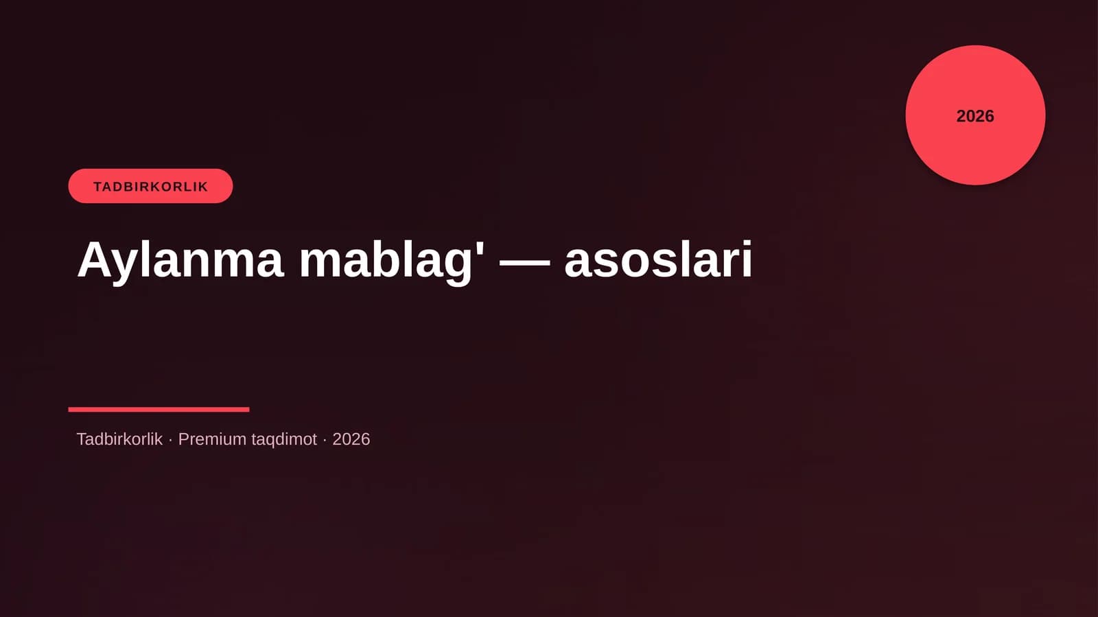 Aylanma mablag' — asoslari