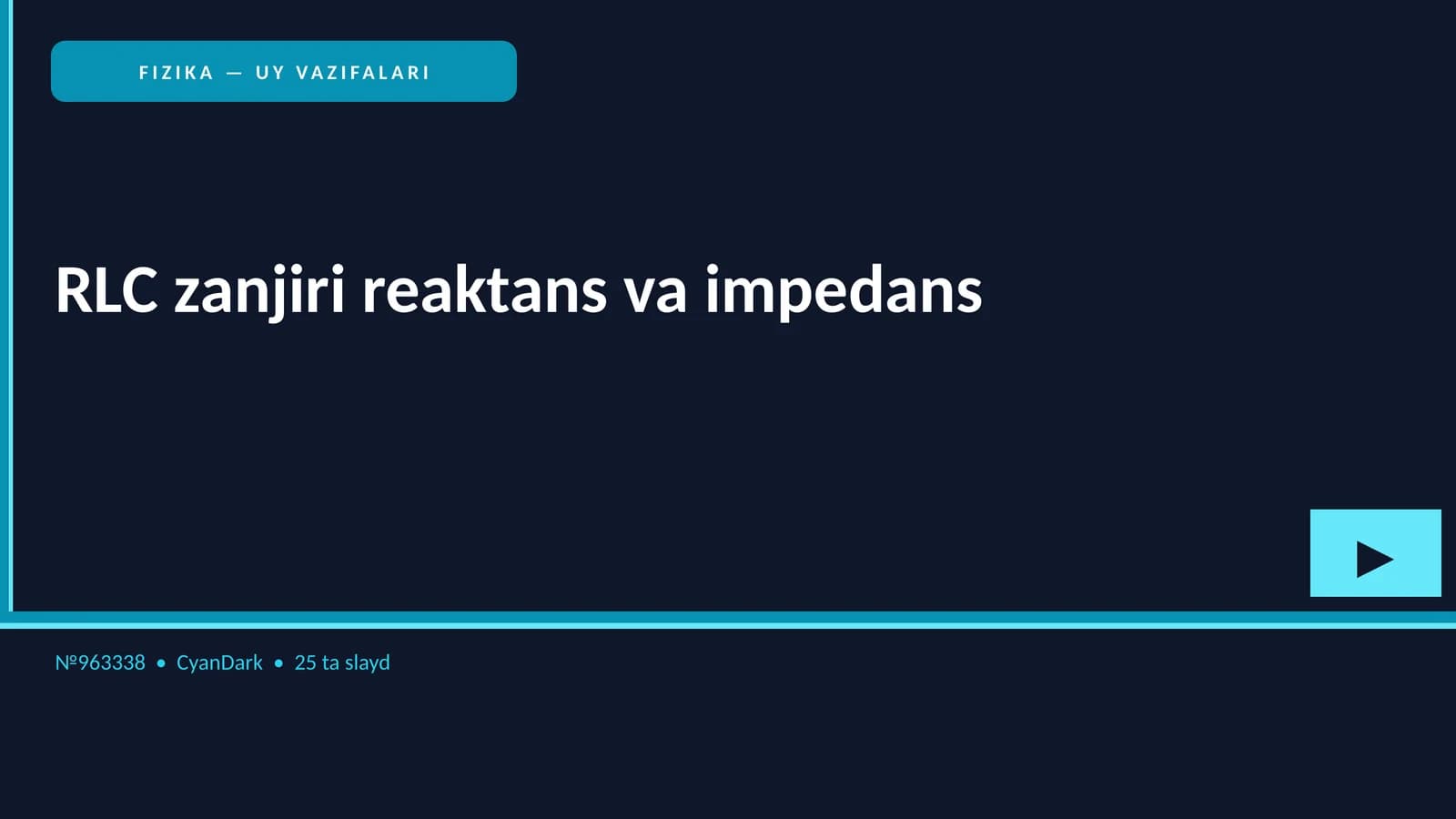 FIZIKA — UY VAZIFALARI