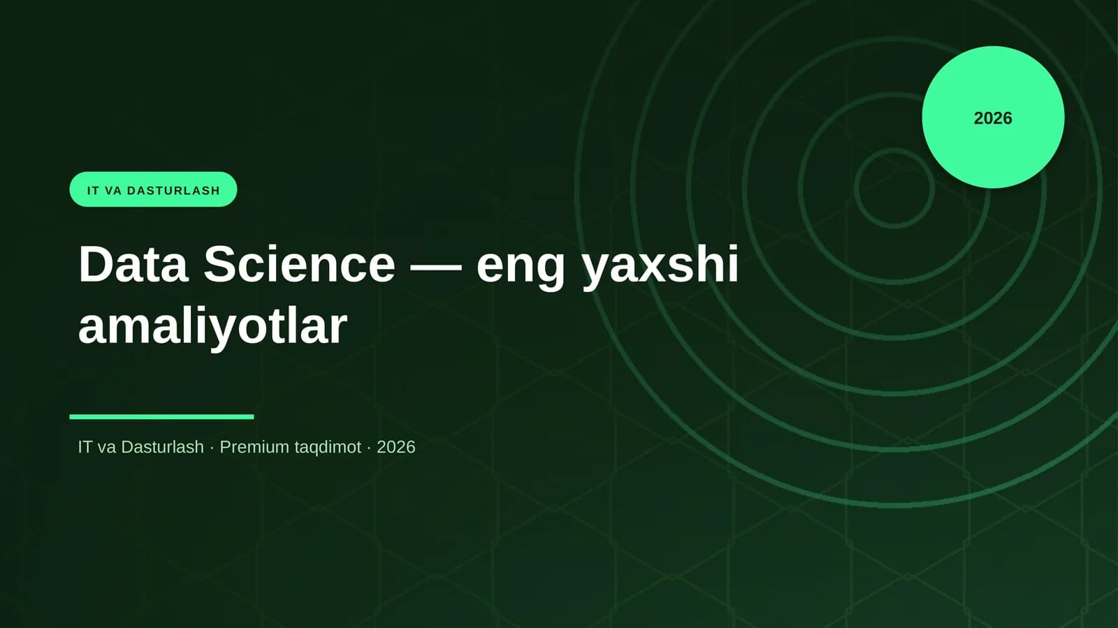 Data Science — eng yaxshi amaliyotlar