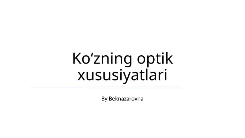 Koʻzning optik xususiyatlari