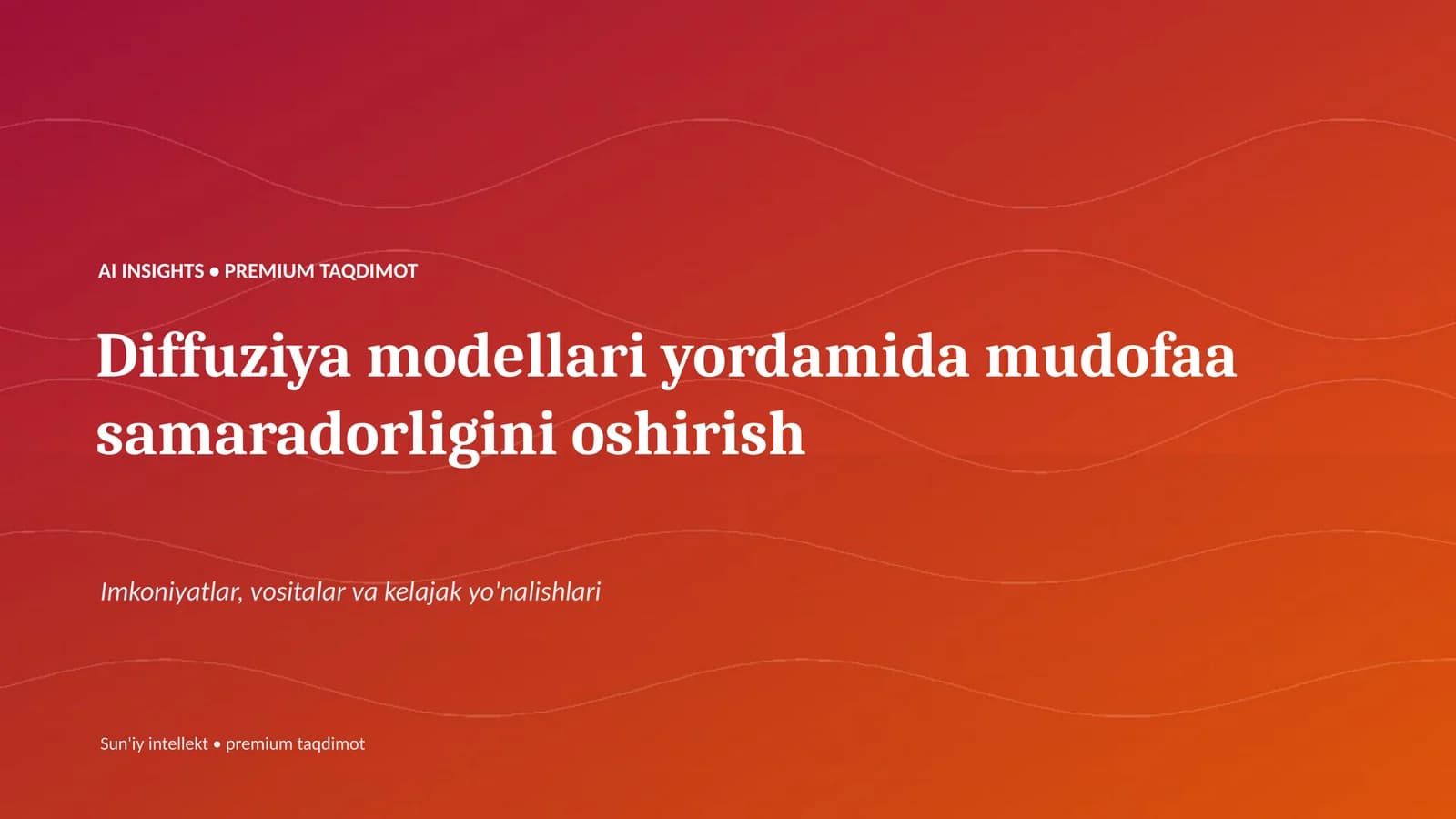 AI INSIGHTS • PREMIUM TAQDIMOT