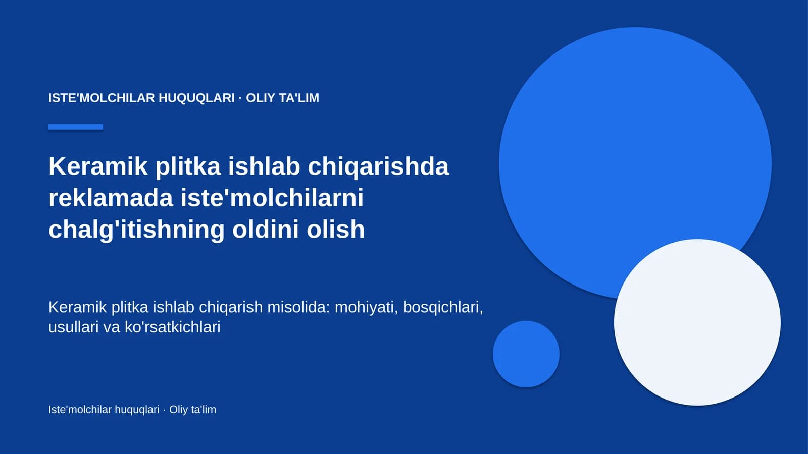 Keramik plitka ishlab chiqarishda reklamada iste'molchilarni chalg'itishning oldini olish