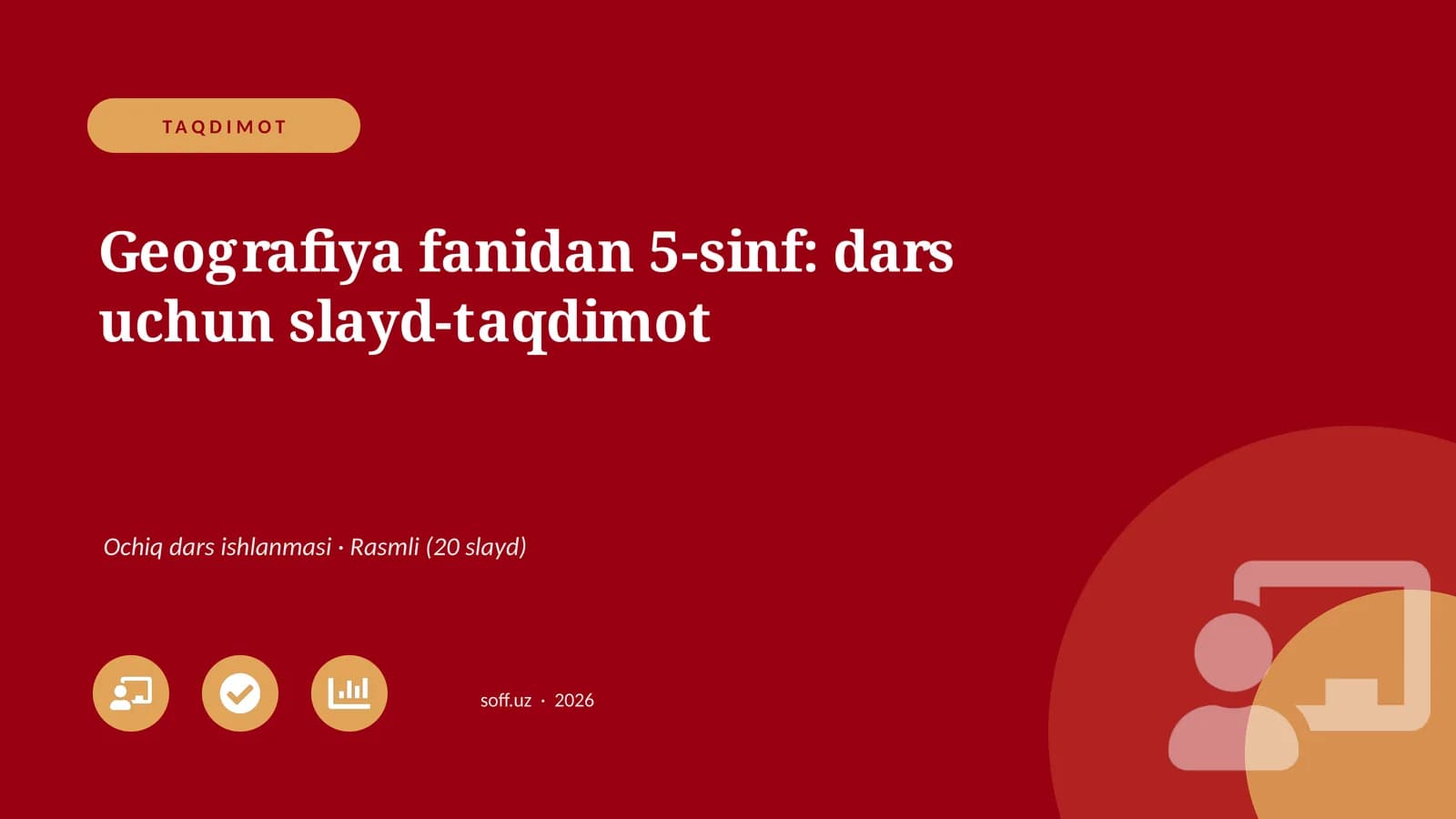 Geografiya fanidan 5-sinf: dars uchun slayd-taqdimot