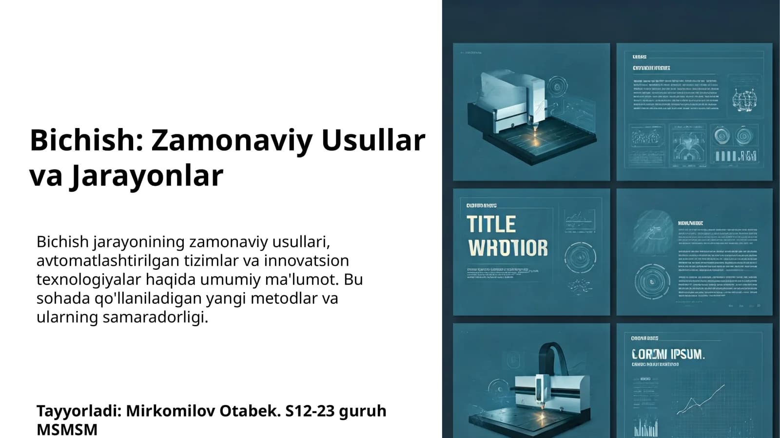Bichish: Zamonaviy Usullar va Jarayonlar