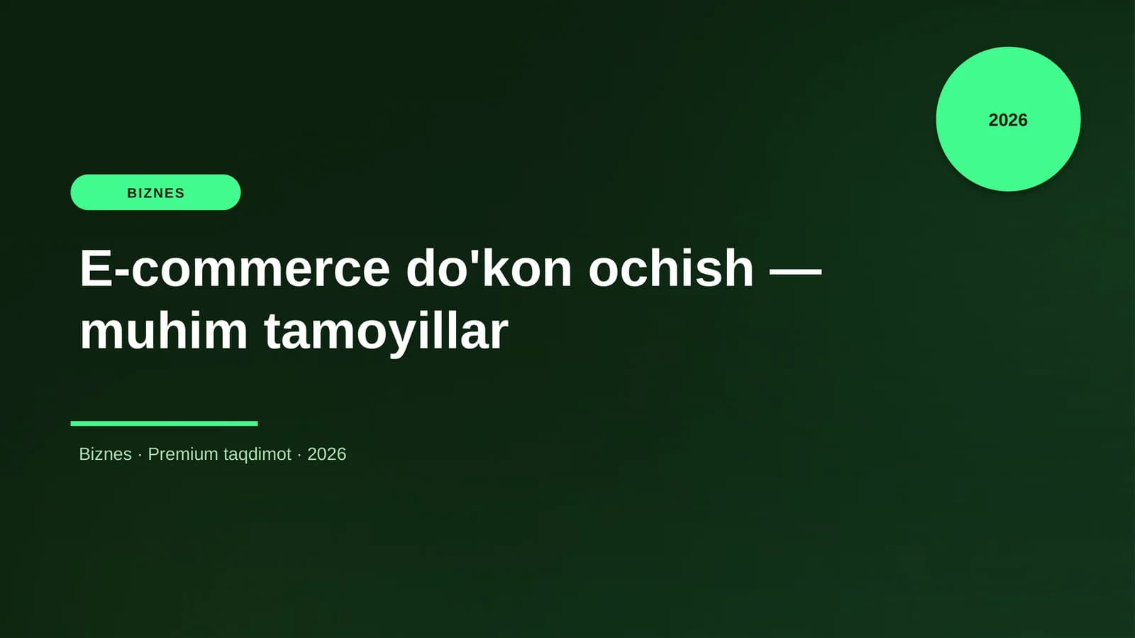 E-commerce do'kon ochish — muhim tamoyillar