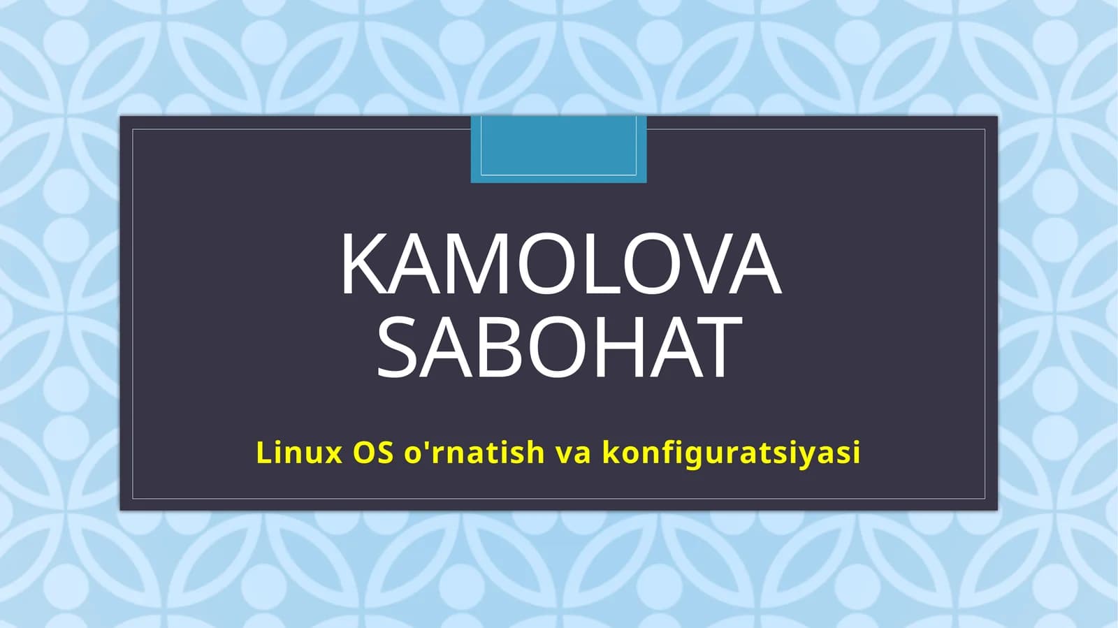 Linux OSo'rnatish va konfiguratsiyasi