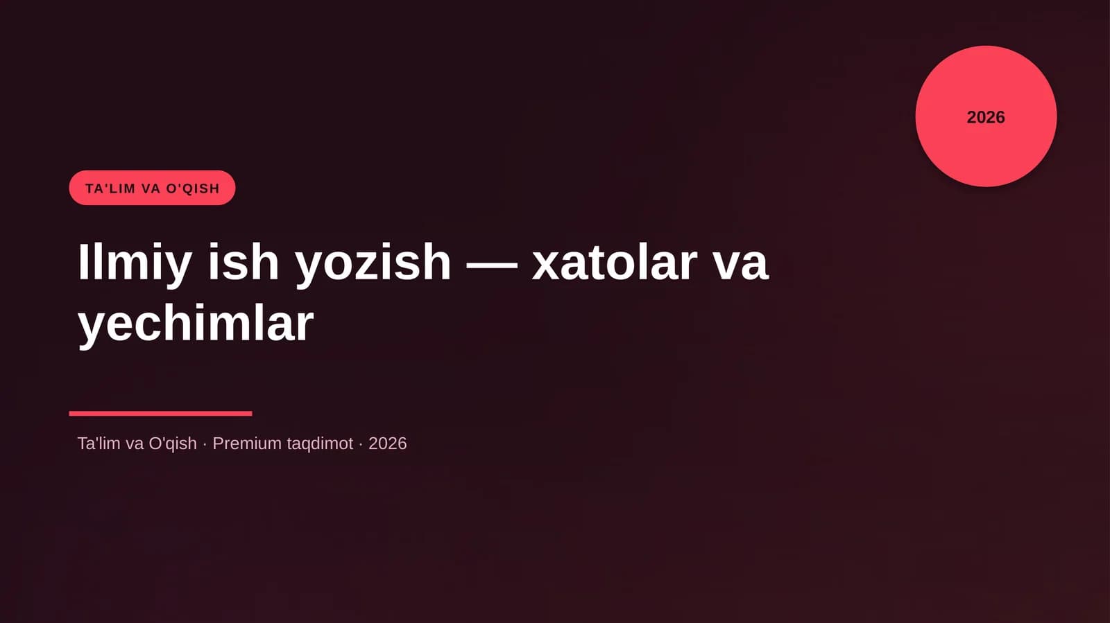 Ilmiy ish yozish — xatolar va yechimlar