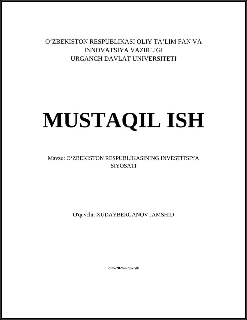 O‘ZBEKISTON RESPUBLIKASINING INVESTITSIYA SIYOSATI