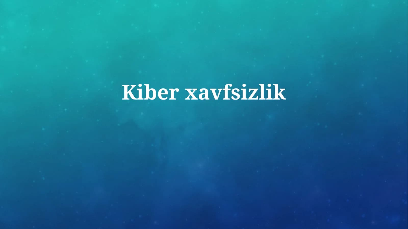 Kiberxavfsizlik