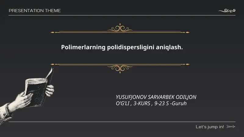 Polimerlarning polidispersligini aniqlash