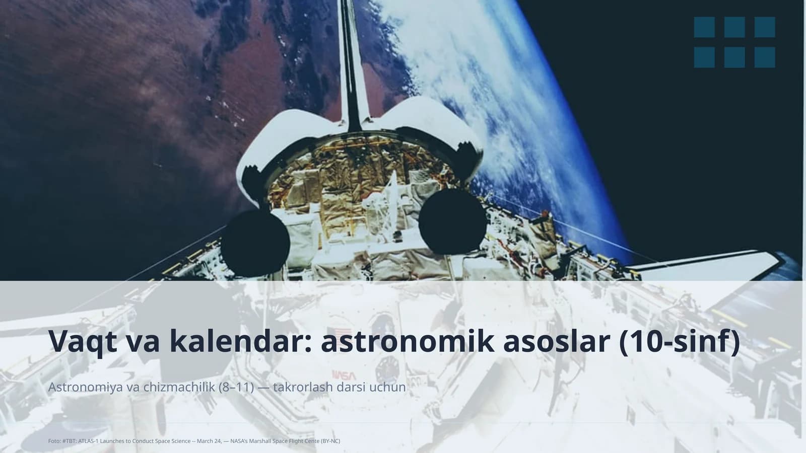 Vaqt va kalendar: astronomik asoslar (10-sinf)