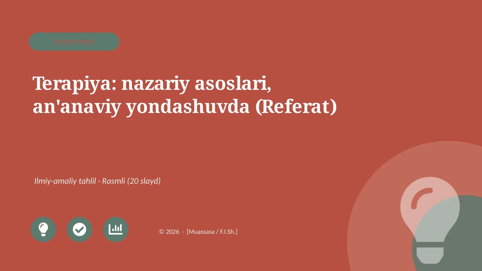 Terapiya: nazariy asoslari, an'anaviy yondashuvda (Referat)