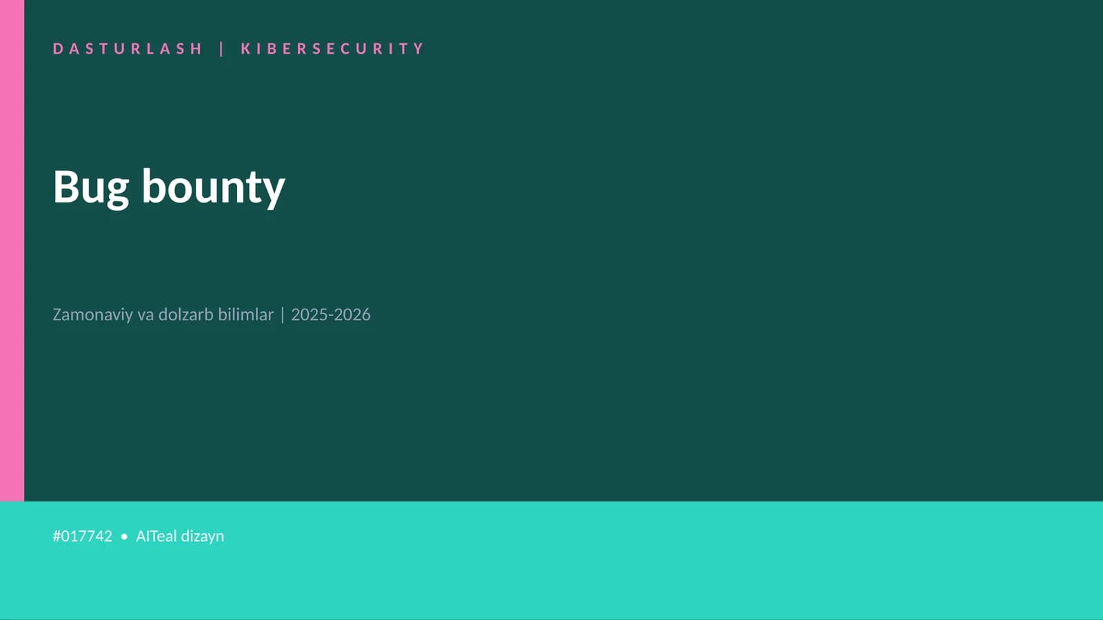 Bug bounty