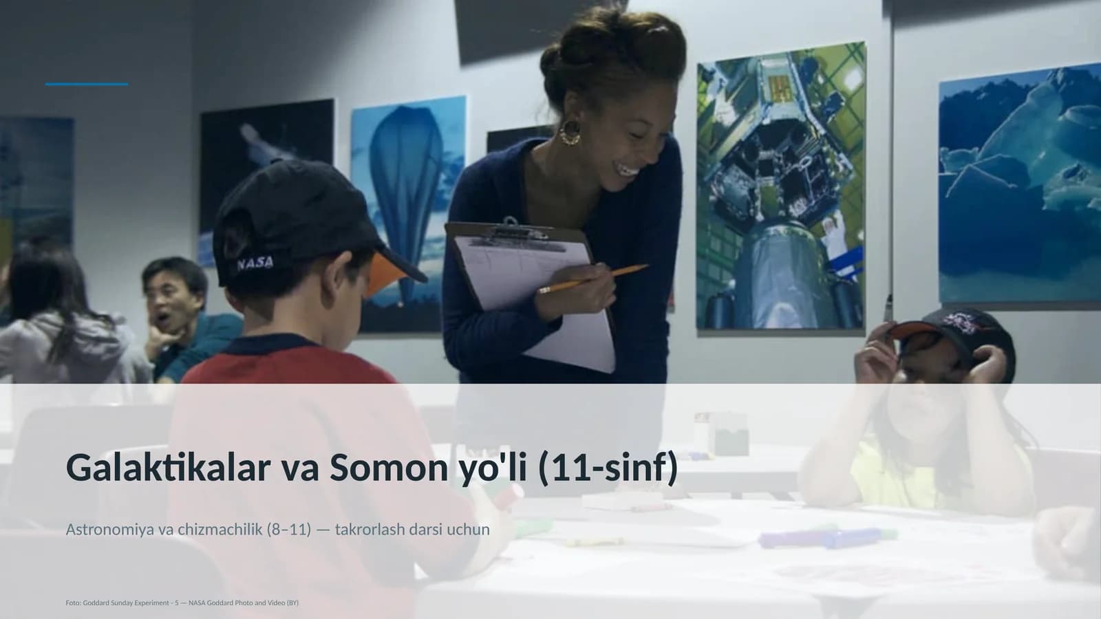 Galaktikalar va Somon yo'li (11-sinf)