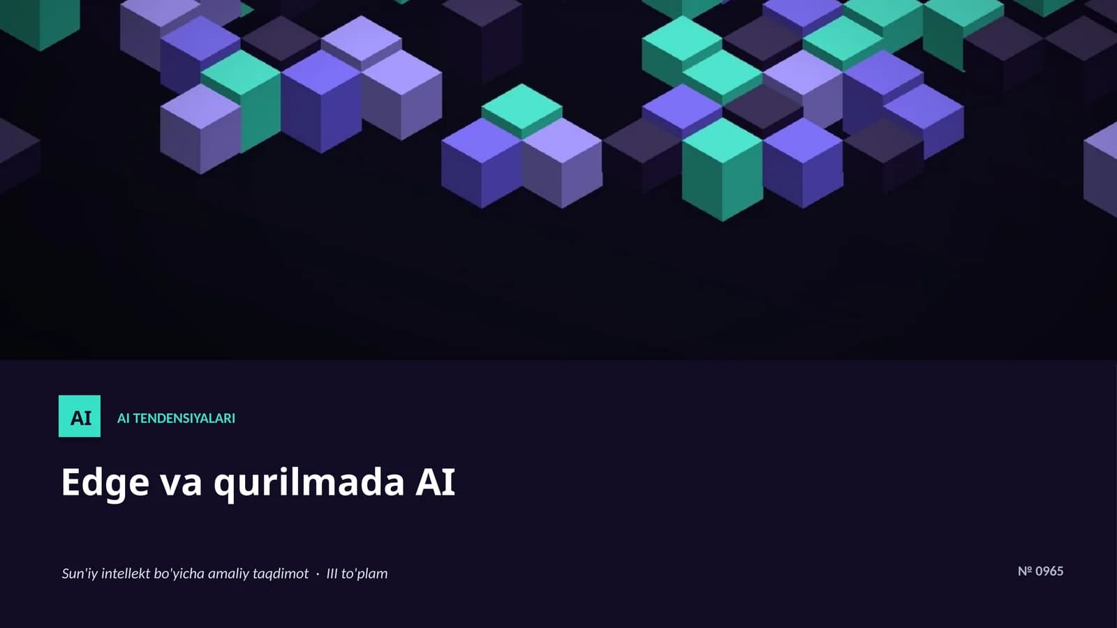AI TENDENSIYALARI