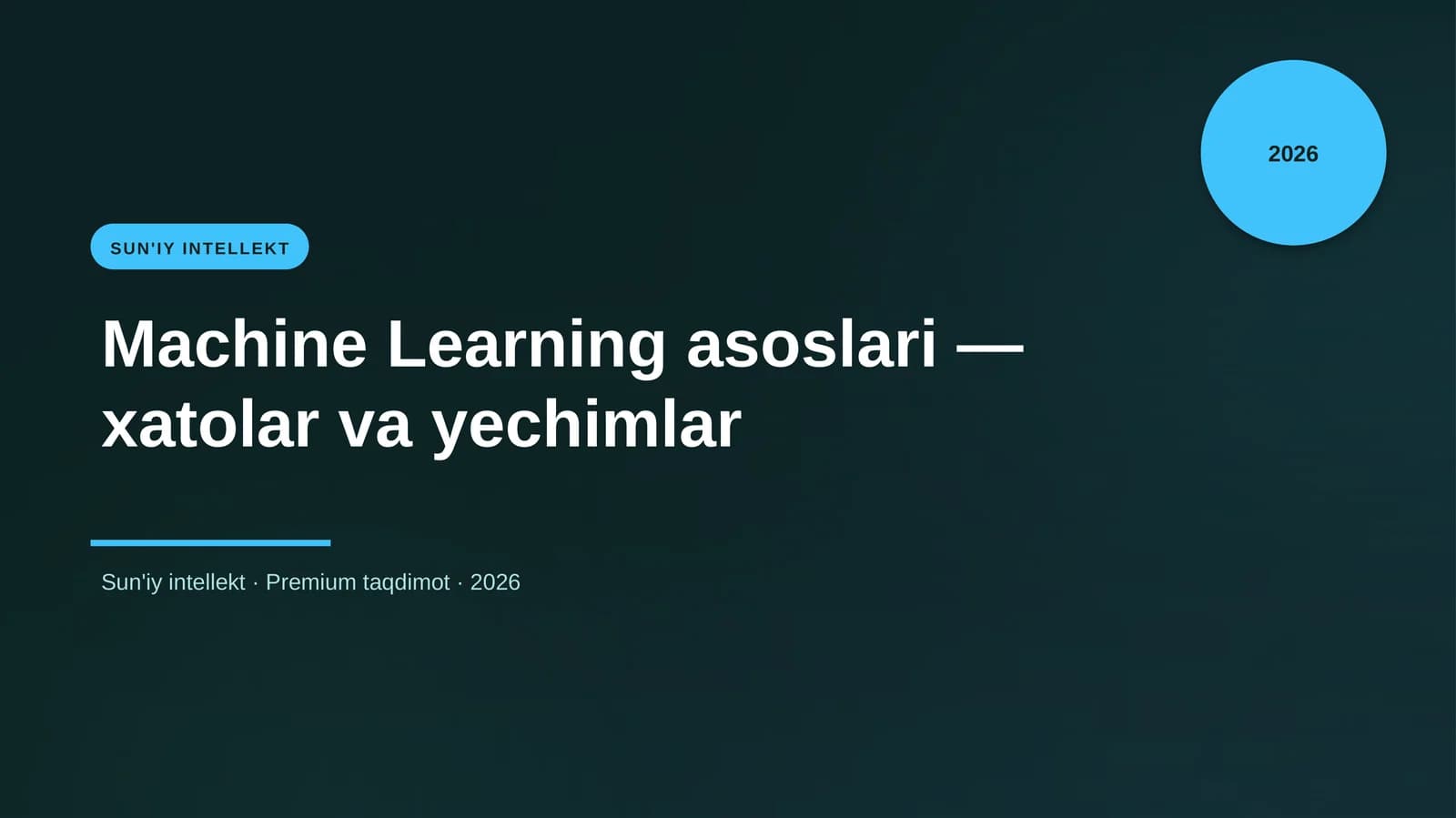 Machine Learning asoslari — xatolar va yechimlar