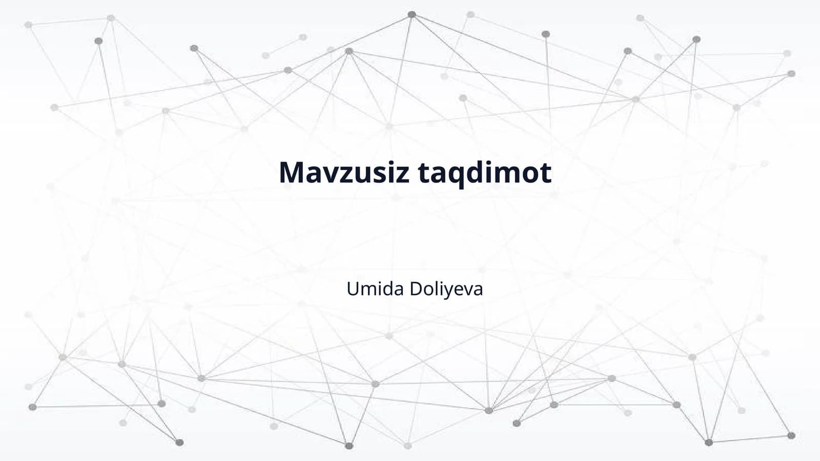 Mavzusiz taqdimot