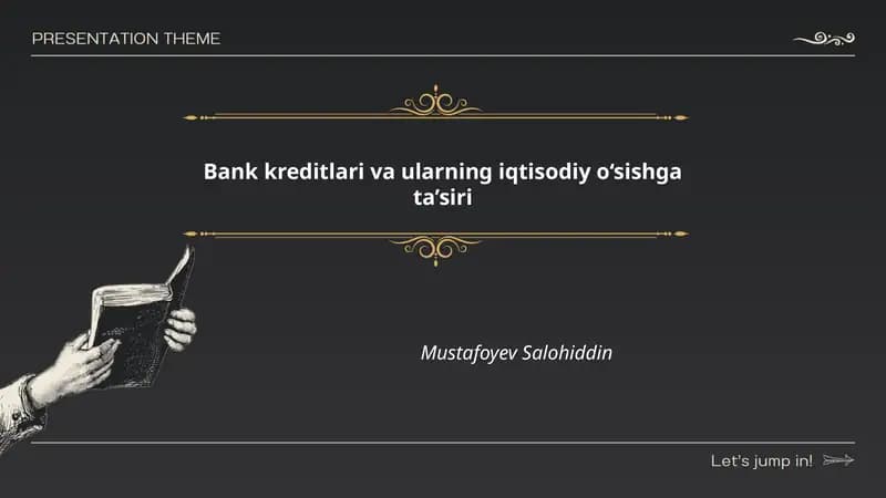 Bank kreditlari va ularning iqtisodiy o‘sishga ta’siri