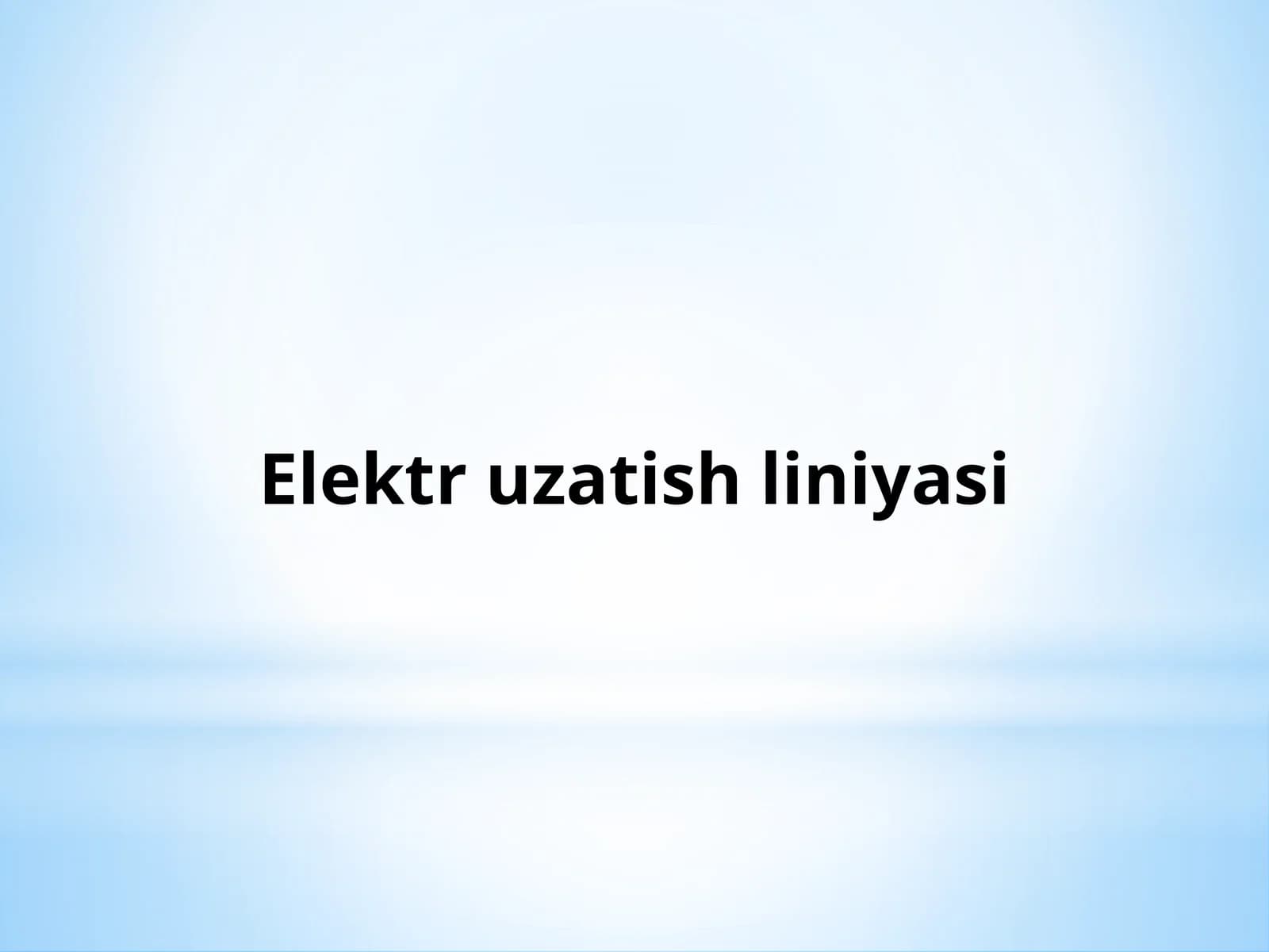 Elektr uzatish liniyasi