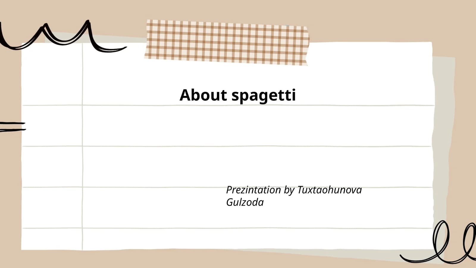 Spagetti