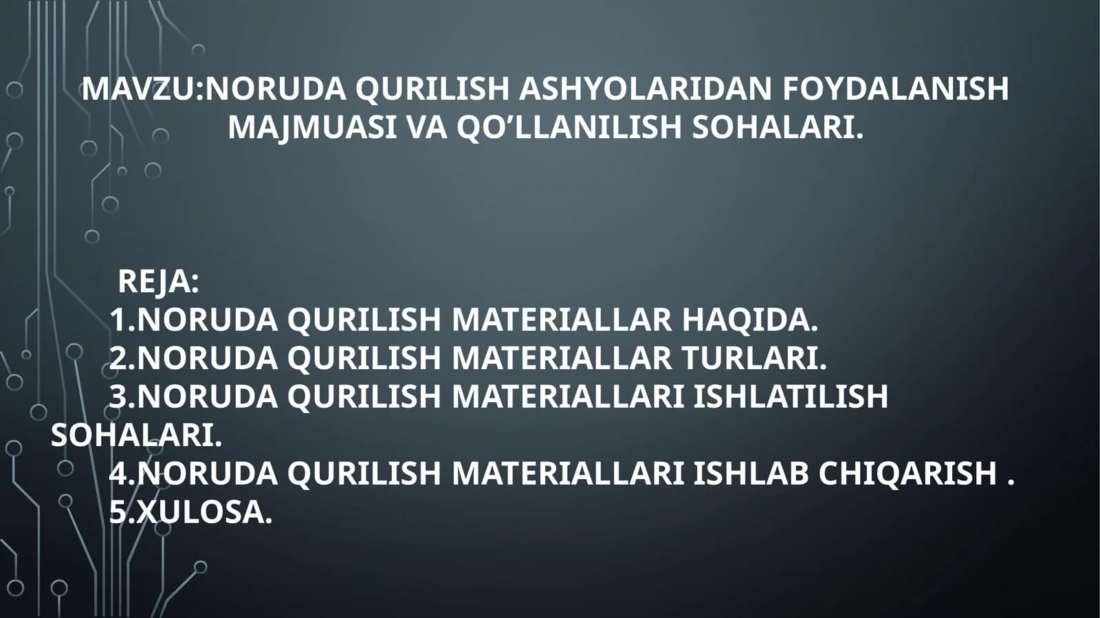 NORUDA QURILISH MATERIALLARI
