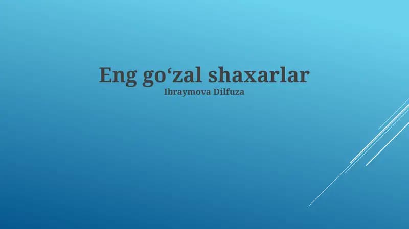 Eng goʻzal shaxarlar