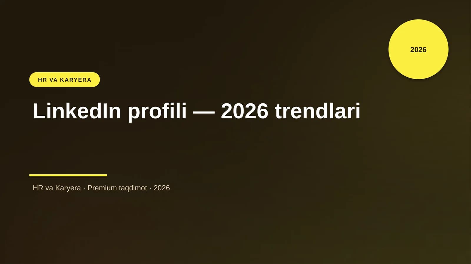 LinkedIn profili — 2026 trendlari