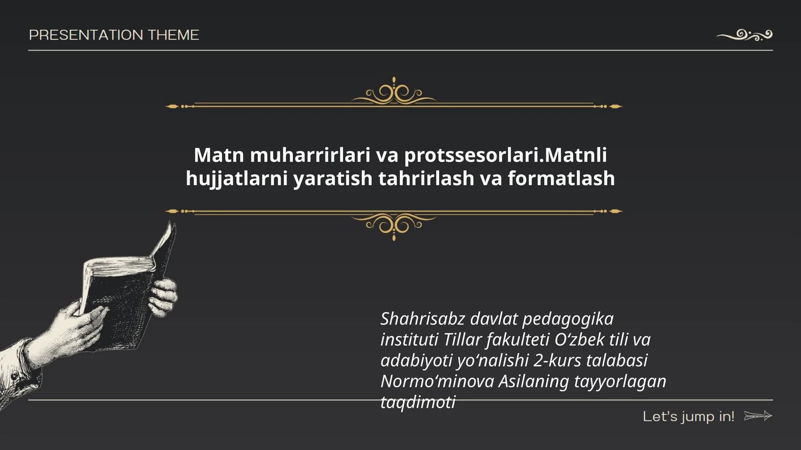 Normoʻminova Asilaning tayyorlagan taqdimoti