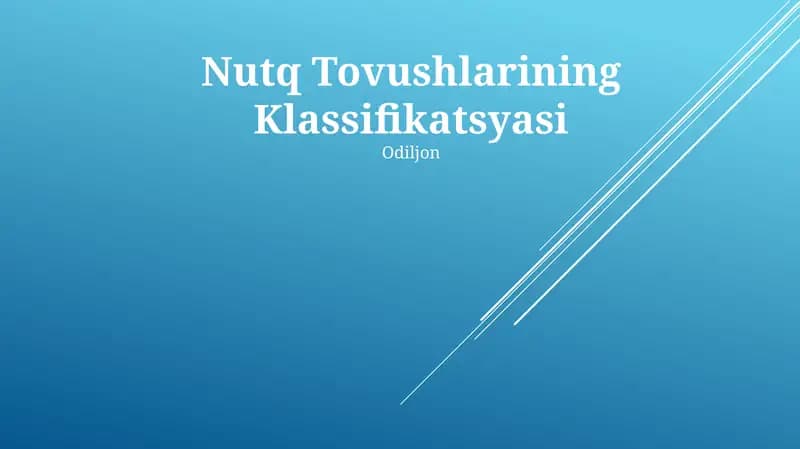 Nutq Tovushlarining Klassifikatsyasi