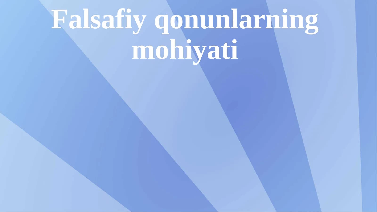 Falsafiy qonunlarning mohiyati