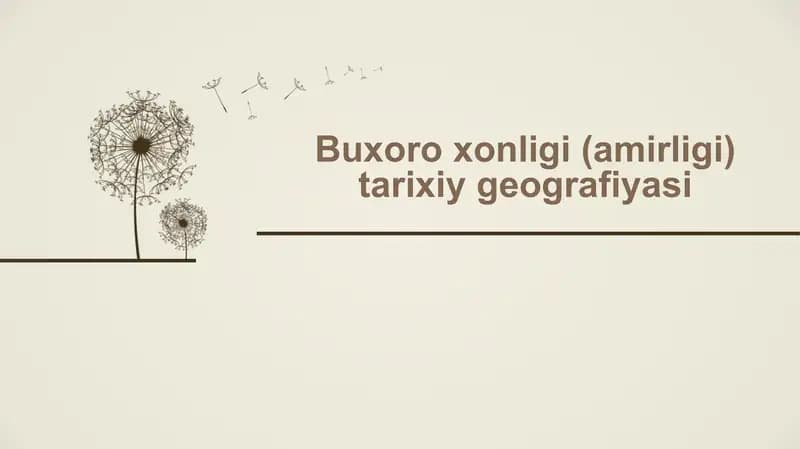 Buxoro xonligi (amirligi) tarixiy geografiyasi
