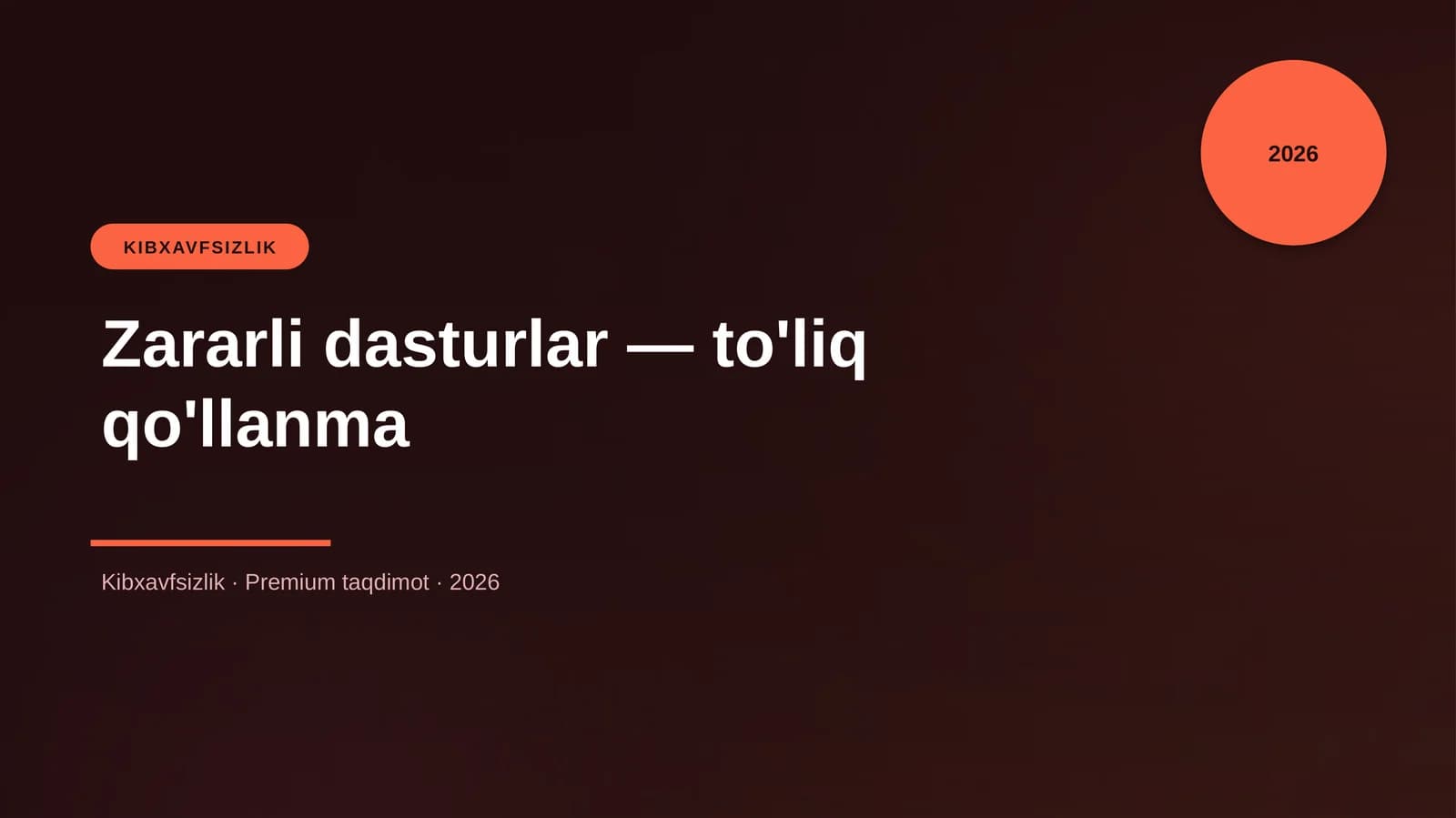 Zararli dasturlar — to'liq qo'llanma