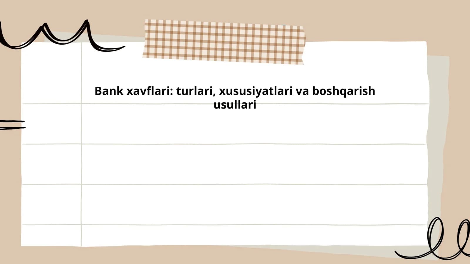 Bank xavflari: turlari, xususiyatlari va boshqarish usullari