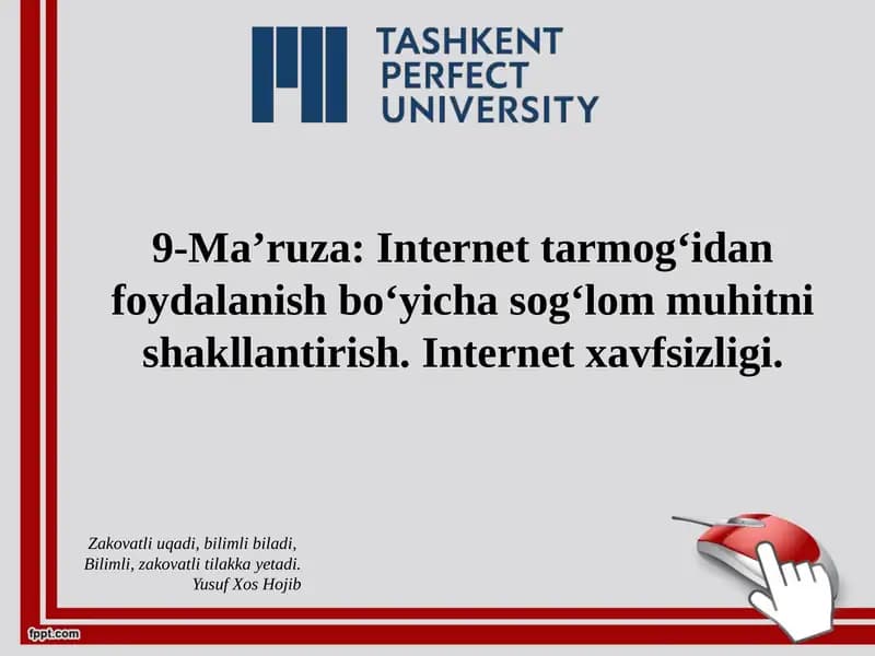 Internet tarmog‘idan foydalanish bo‘yicha sog‘lom muhitni shakllantirish