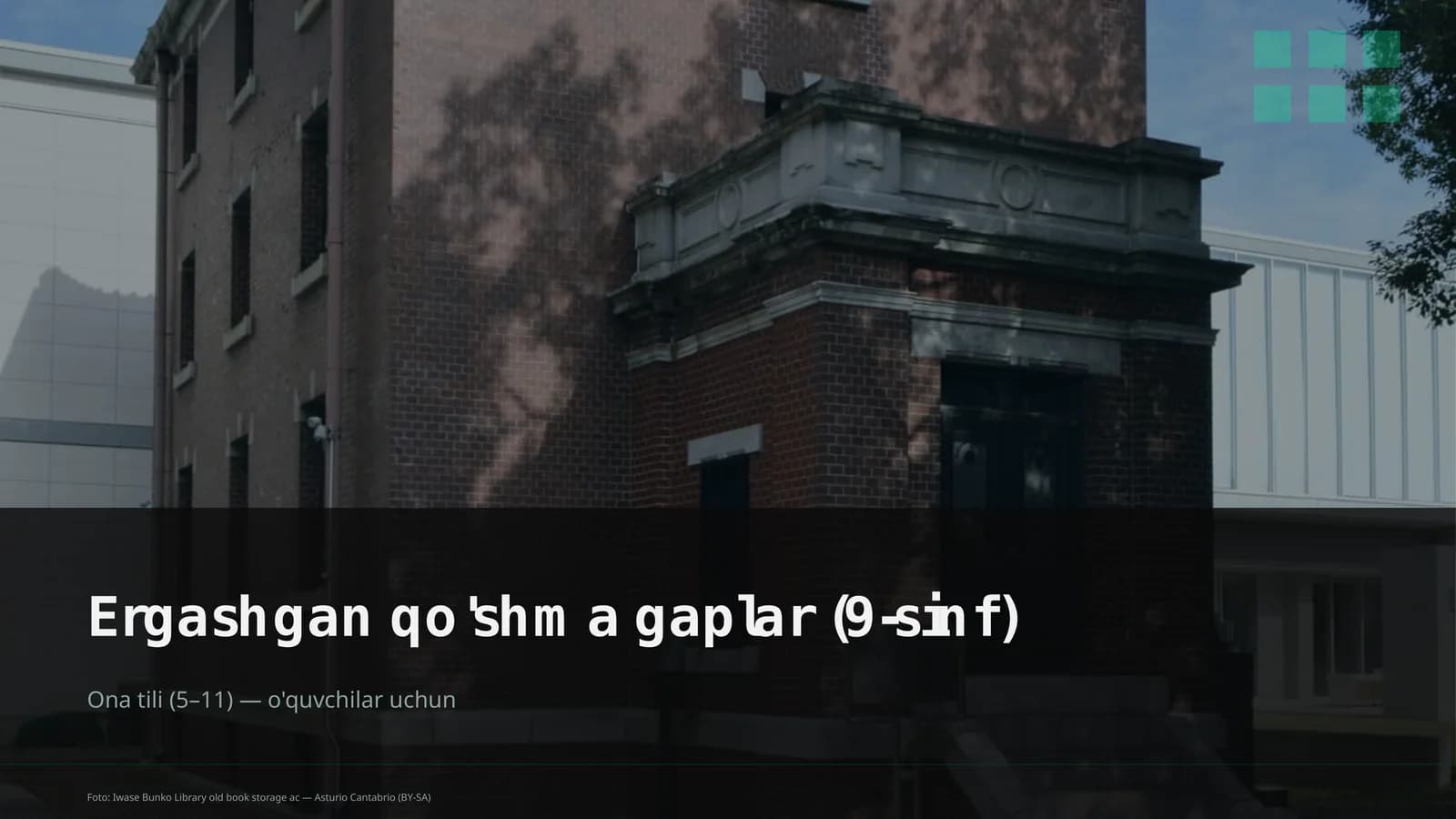 Ergashgan qo'shma gaplar (9-sinf)