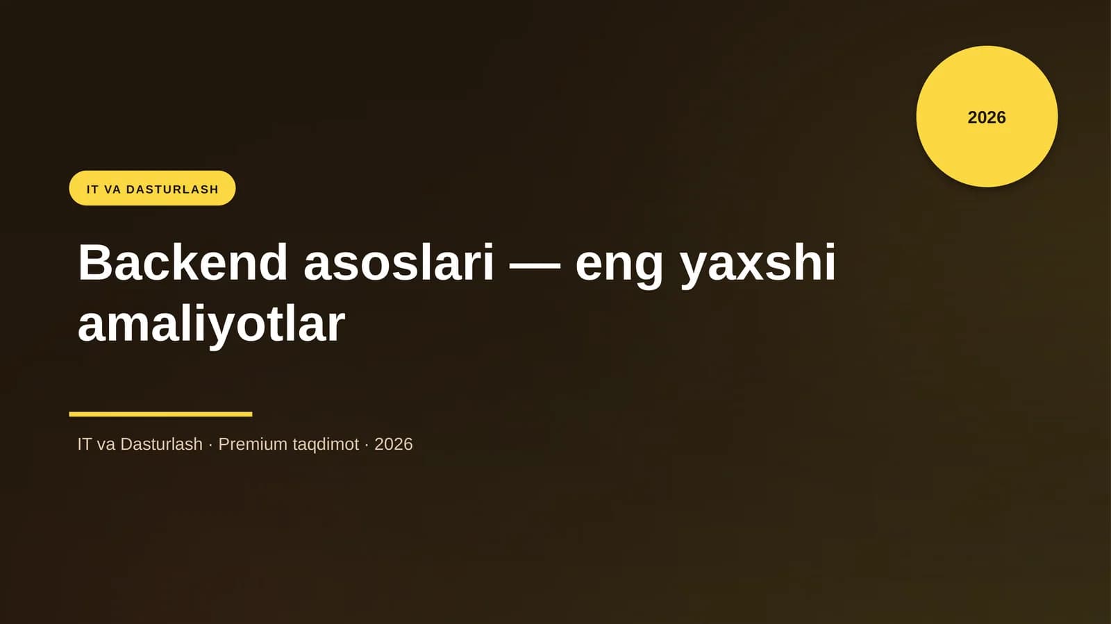 Backend asoslari — eng yaxshi amaliyotlar
