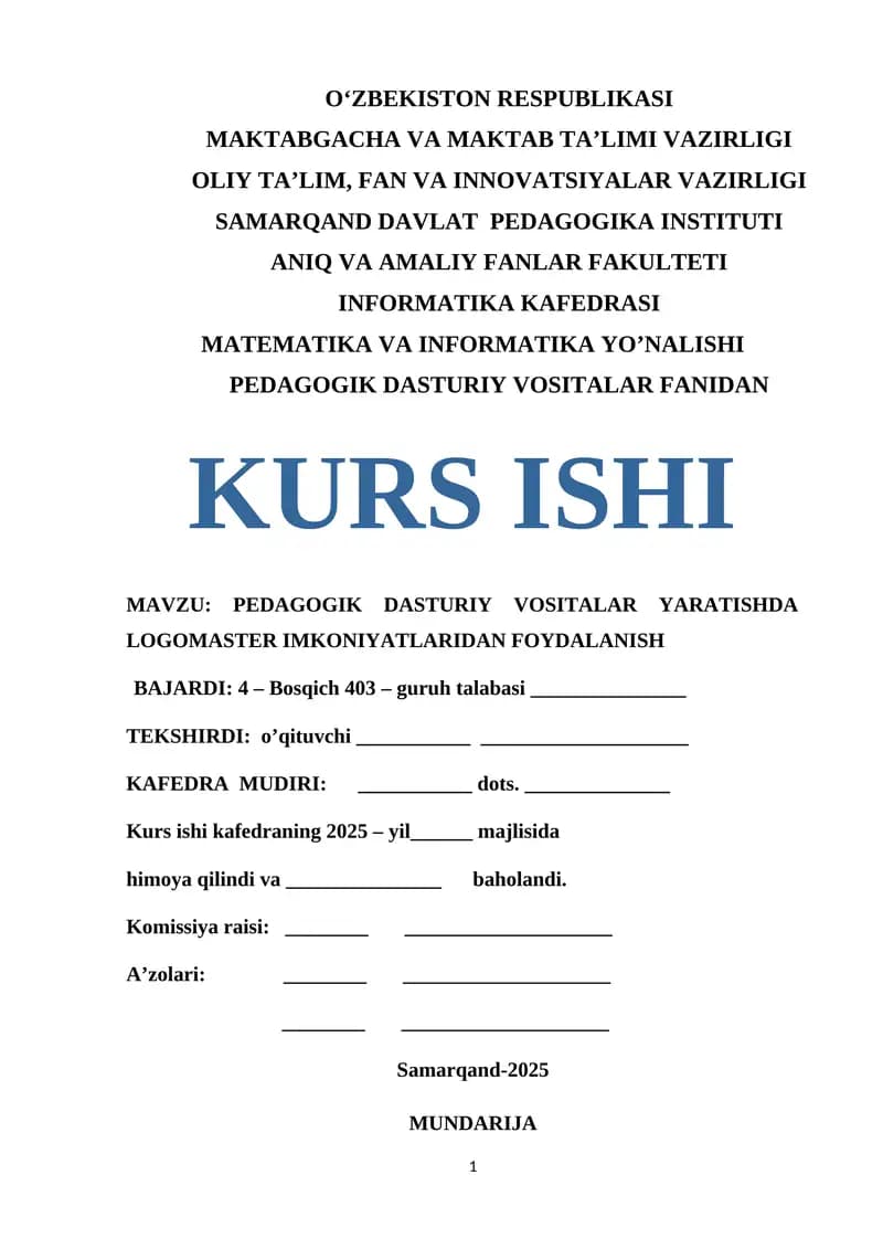 PEDAGOGIK DASTURIY VOSITALAR YARATISHDA LOGOMASTER IMKONIYATLARIDAN FOYDALANISH