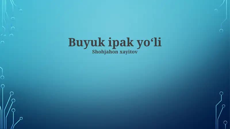 Buyuk Ipak Yo‘li