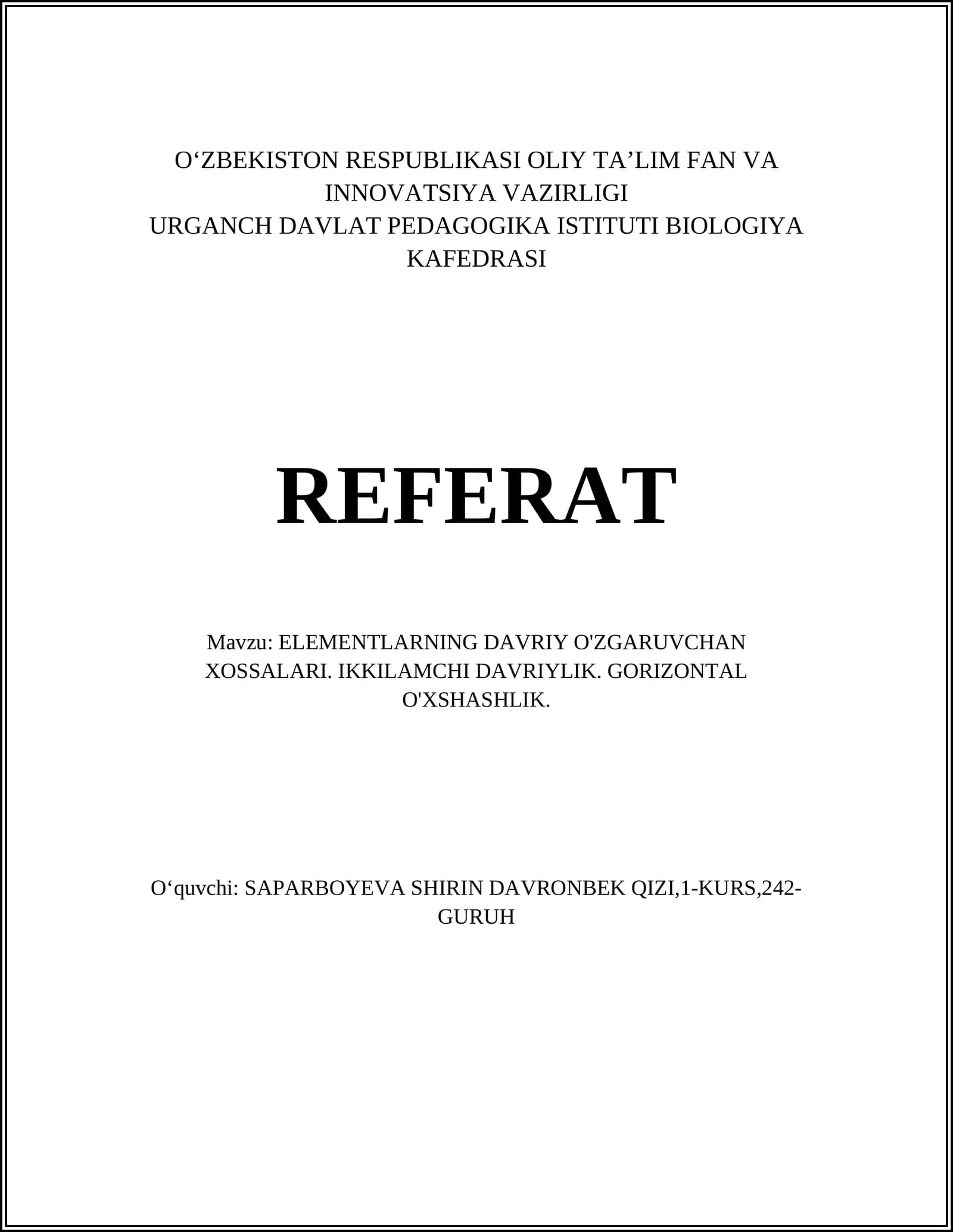 ELEMENTLARNING DAVRIY O'ZGARUVCHAN XOSSALARI