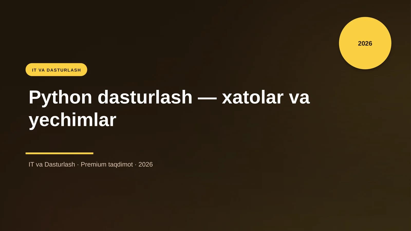 Python dasturlash — xatolar va yechimlar