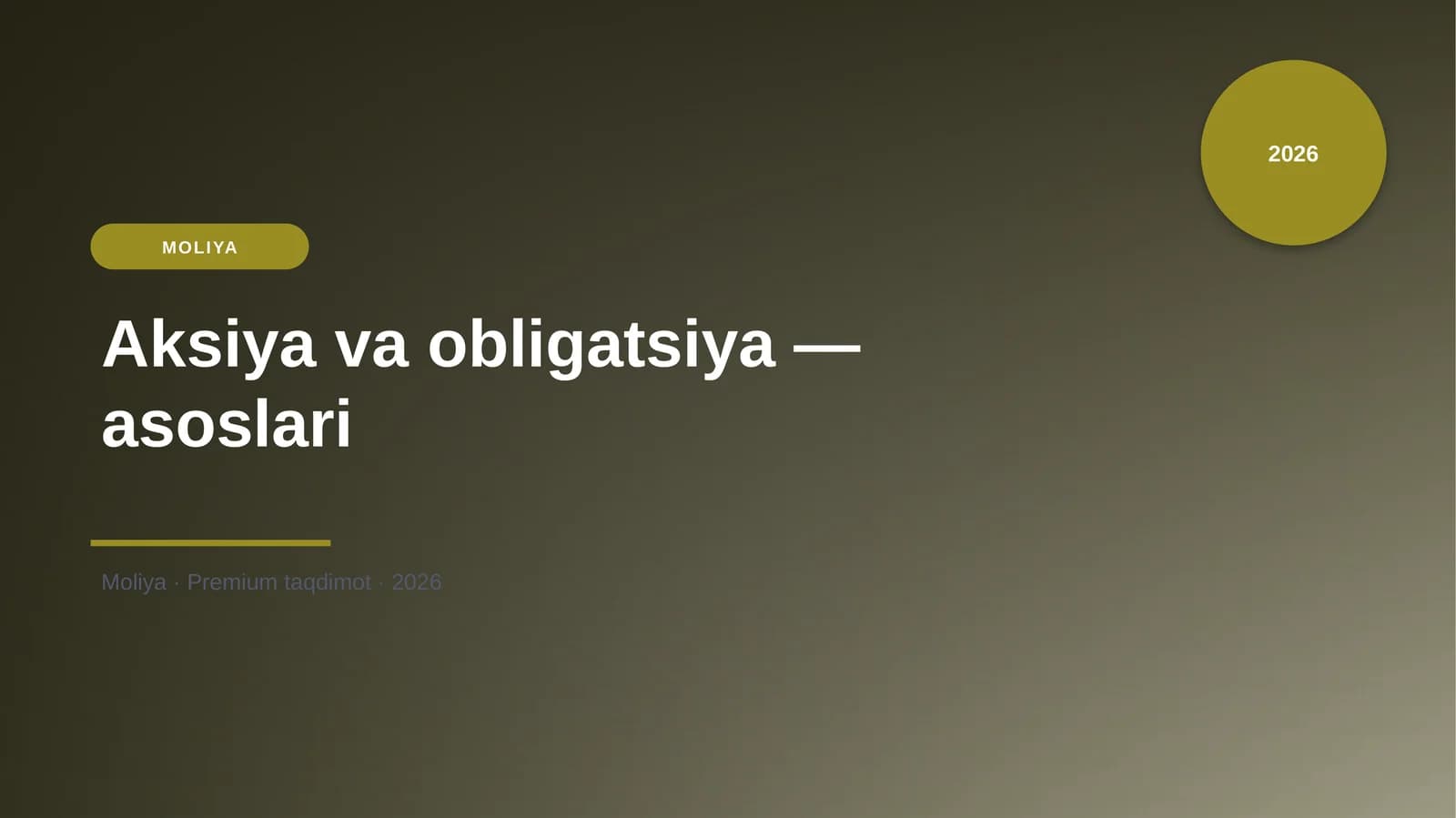 Aksiya va obligatsiya — asoslari