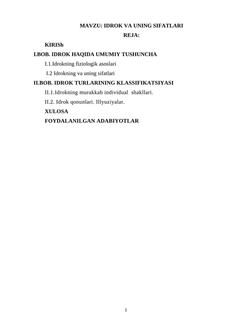 IDROK VA UNING SIFATLARI