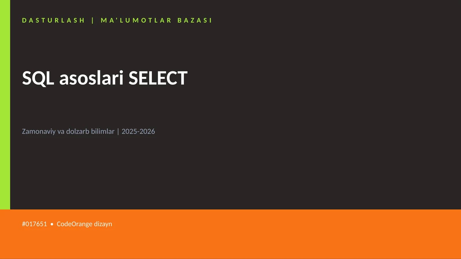 SQL asoslari SELECT