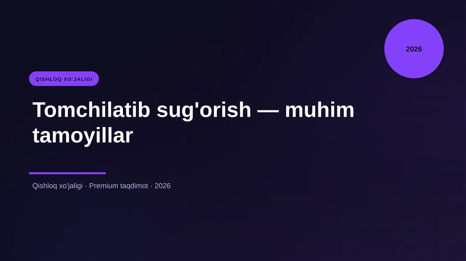 Tomchilatib sug'orish — muhim tamoyillar