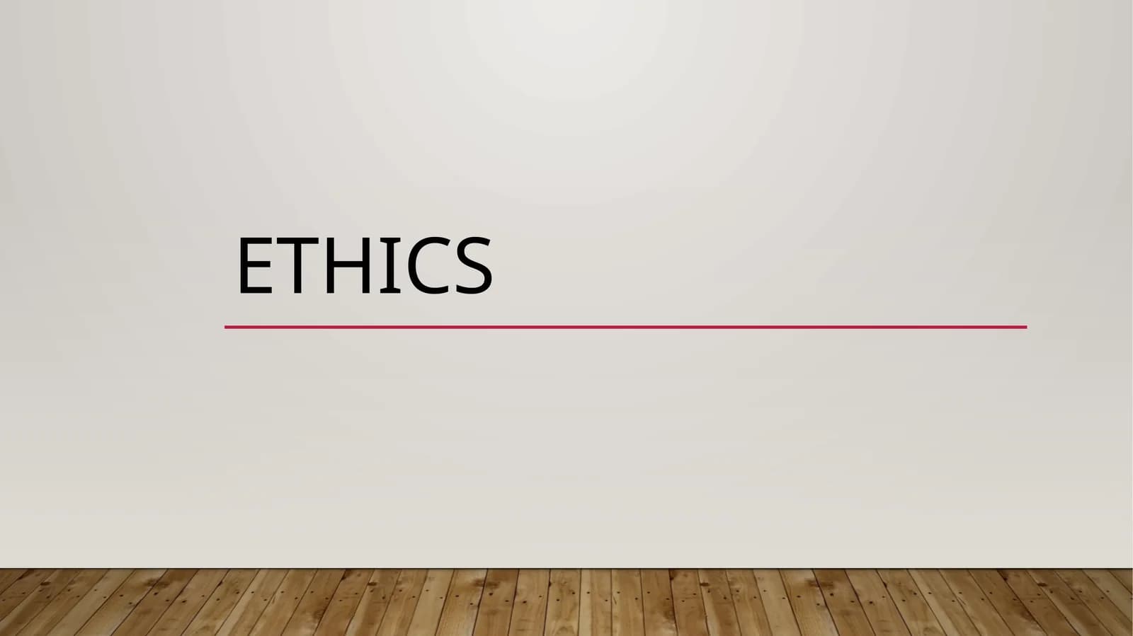 ETHICS