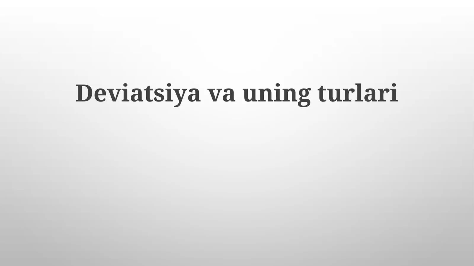 Deviatsiyavauningturlari